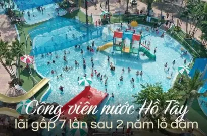 Công viên nước Hồ Tây: Điểm sáng giải trí phục hồi mạnh mẽ sau đại dịch và tác động đến thị trường bất động sản Hà Nội