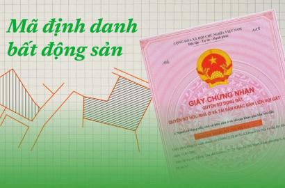Định Danh Bất Động Sản Từ 1/3/2026: Cơ Hội Và Thách Thức Trong Quản Lý Thị Trường BĐS Việt Nam