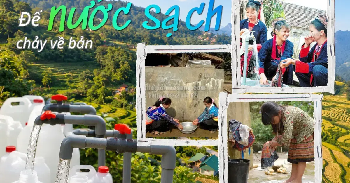 Giải pháp bền vững cho nguồn nước sạch vùng đồng bào dân tộc thiểu số và miền núi: Tác động đến thị trường bất động sản và phát triển hạ tầng 2026