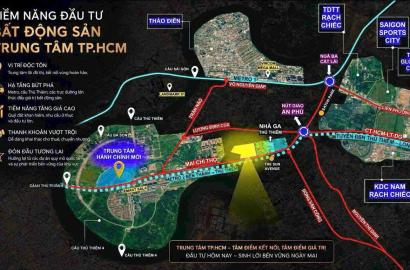 Nam Rạch Chiếc: Trung Tâm Mới Của Bất Động Sản Khu Đông TP.HCM Trong Thập Kỷ Tới
