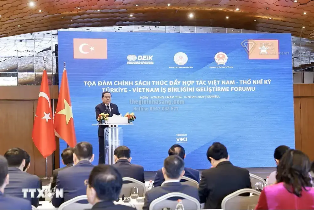 Thúc đẩy hợp tác kinh tế Việt Nam - Thổ Nhĩ Kỳ: Cơ hội mới cho thị trường bất động sản và đầu tư