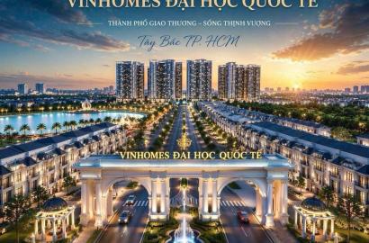 Vinhomes Saigon Park: Siêu đô thị công viên Tây Bắc TP.HCM và tiềm năng tăng giá bứt phá nhờ hạ tầng trọng điểm